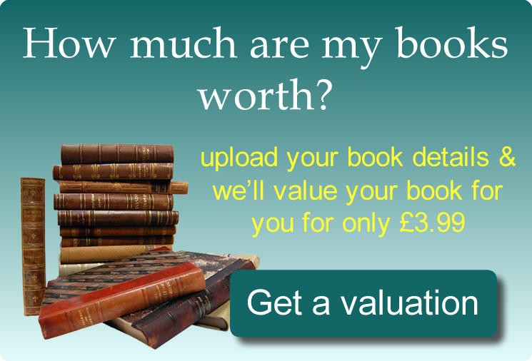 Get a valuation for your rare, antique or collectible books